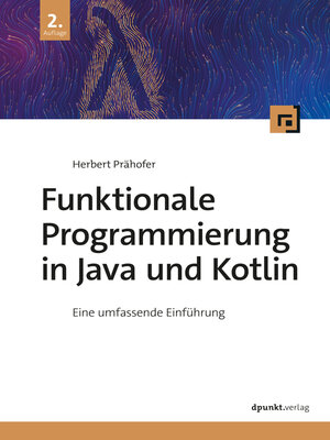 cover image of Funktionale Programmierung in Java und Kotlin